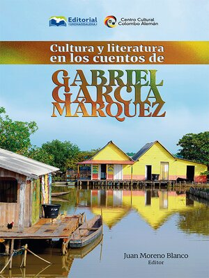 cover image of Cultura y literatura en los cuentos de Gabriel García Márquez
